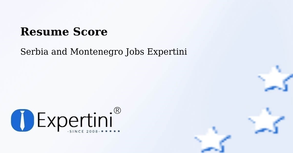 Resume Score & Job Description Match Tool – Kamloops - Serbia and Montenegro Jobs Expertini